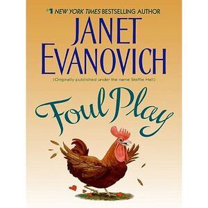 Foul Play -- Janet Evanovich